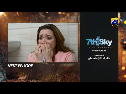 Ghaata Episode 16 Teaser - 26th January 2024 - Har Pal Geo