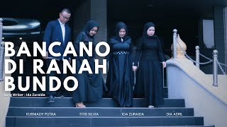 Download lagu Bancano Di Ranah Bundo - mp3