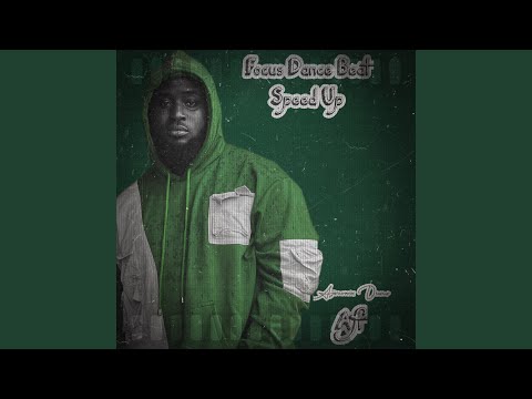 FOCUS DANCE BEAT (SPEED UP)