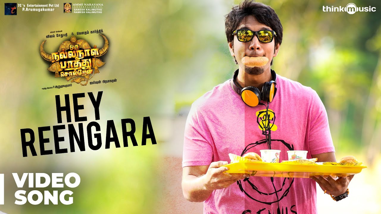 Hey Reengara Song Lyrics | Oru Nalla Naal Paathu Solren | Nikhita Gandhi, Saisharan