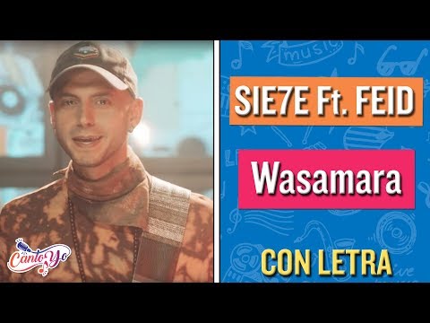 Sie7e - Wasamara ft. Feid (Karaoke) | Cantoyo