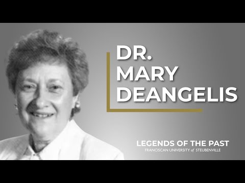 Dr. Mary DeAngelis | Legends of the Past | Franciscan University