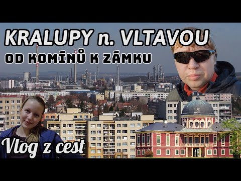 KRALUPY NAD VLTAVOU umí překvapit. Co vše jsme tam našli?