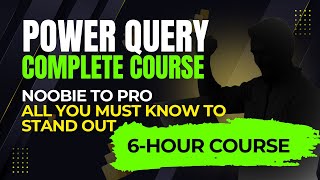 POWER QUERY | COMPLETE FREE AND FAST COURSE | NOOBIE TO PRO