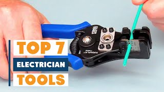 Top 7 Electrician Tools for Easy & Safe Wiring