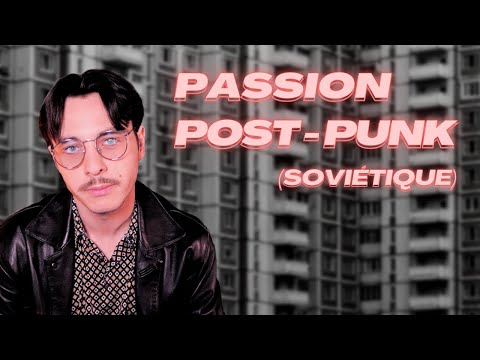 LE POST PUNK SOVIÉTIQUE C'EST QUOI ? (DOOMER MUSIC)