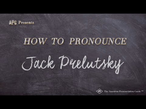 How to Pronounce Jack Prelutsky (Real Life Examples!)