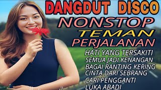 Download lagu DANGDUT DISCO NONSTOP ‼️TEMAN PERJALANAN mp3