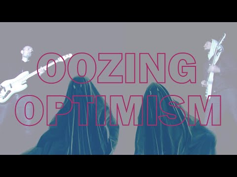Kevlar Bikini - Oozing Optimism [OFFICIAL VIDEO]