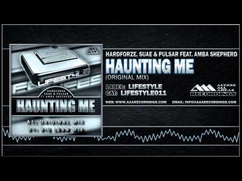 Hardforze, Suae & Pulsar Feat. Amba Shepherd - Haunting Me (Original Mix)