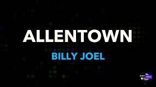 Billy Joel - Allentown | Karaoke Version