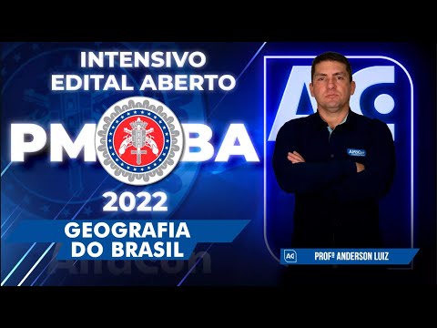 Concurso PM BA 2022 - Intensivo Edital Aberto - Geografia da Bahia - AlfaCon