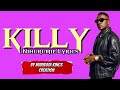 Killy - Nihurumie (Lyric Video)