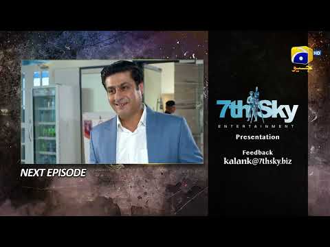 Kalank Episode 22 Teaser - HAR PAL GEO