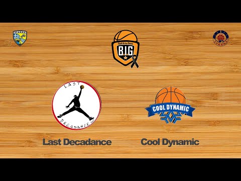 Last Decadance 38 - 54 Cool Dynamic | 6η Αγων. BIG League 2