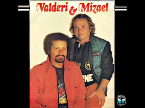 Caçadora - Valderi e Mizael