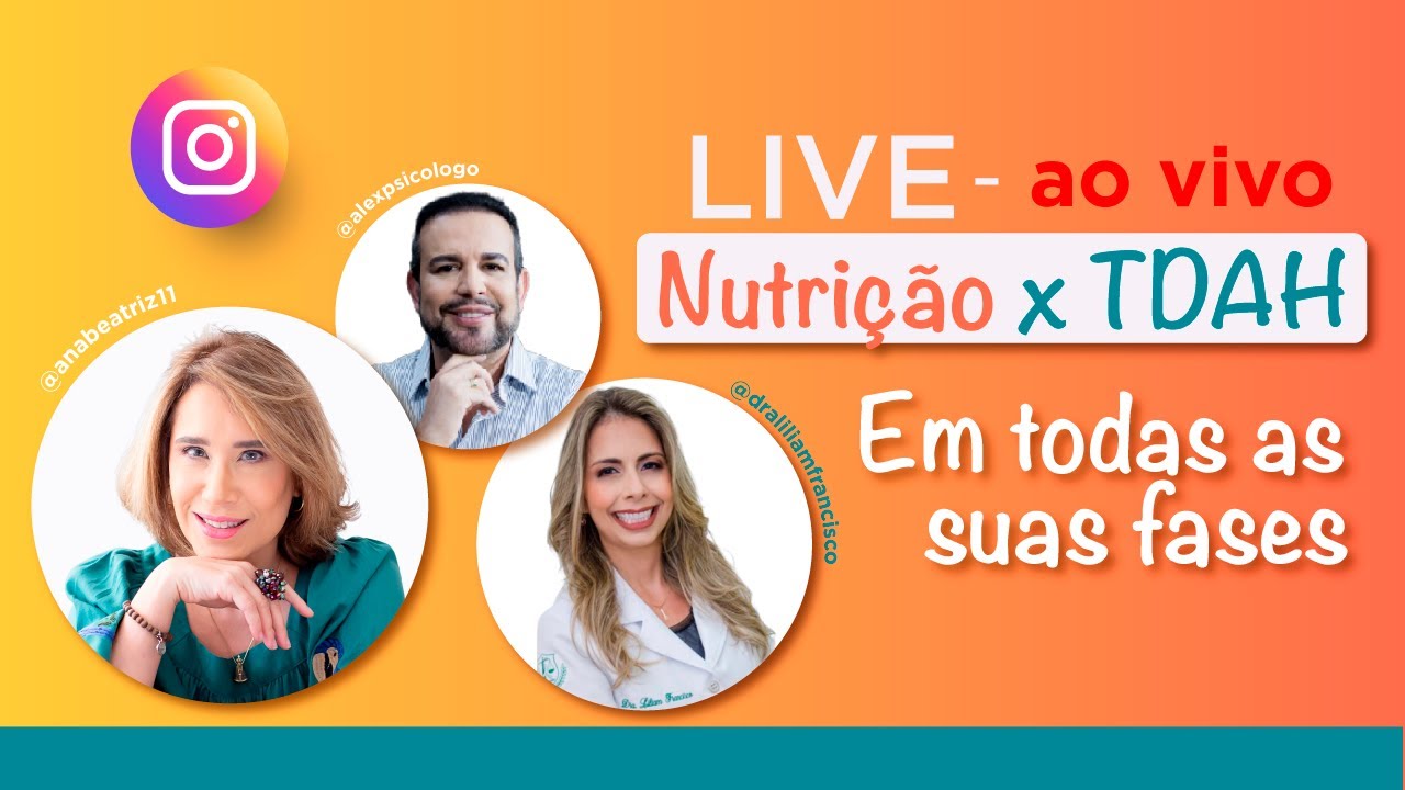 Live TDAH x Nutrição| ANA BEATRIZ