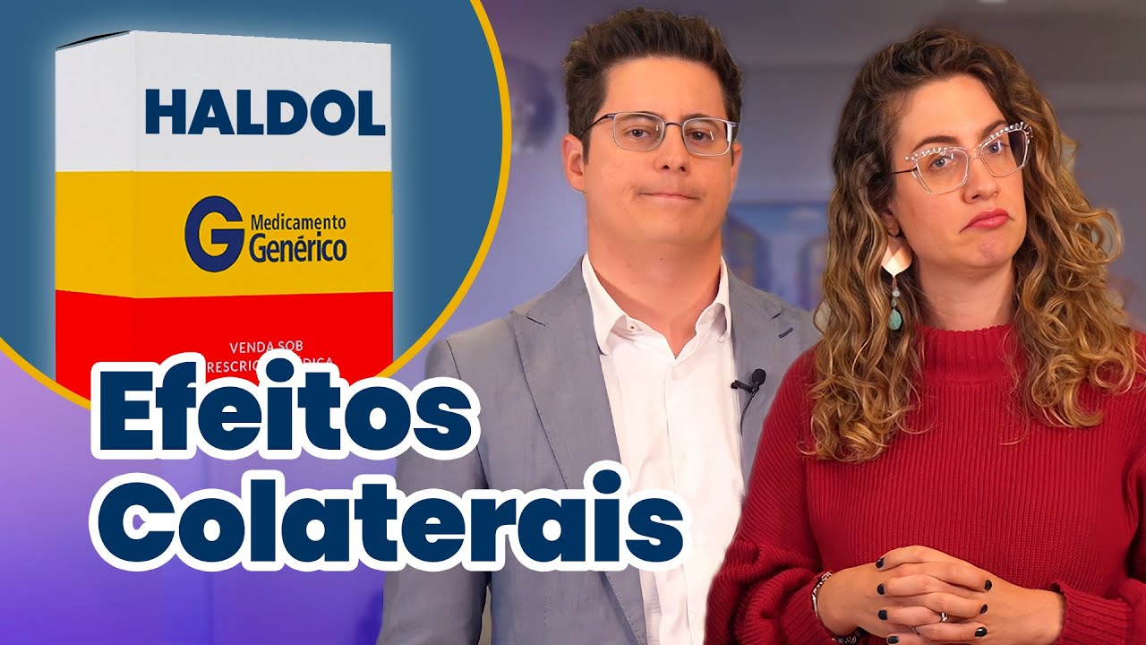 Quais os EFEITOS COLATERAIS do Haldol? Descubra os cuidados ao tomar o ANTIPSICÓTICO Haloperidol!
