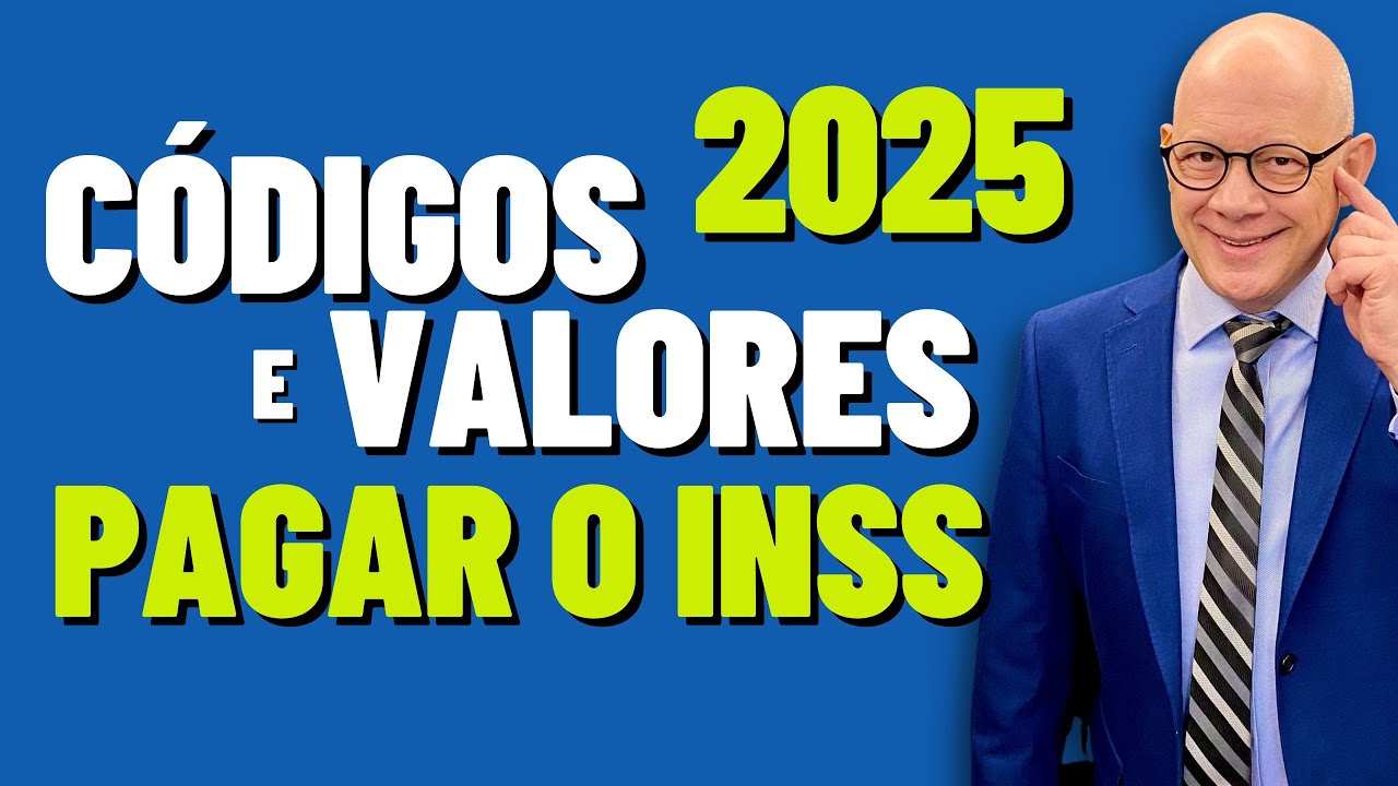 2025: NOVOS VALORES e CÓDIGOS PARA PAGAR O INSS