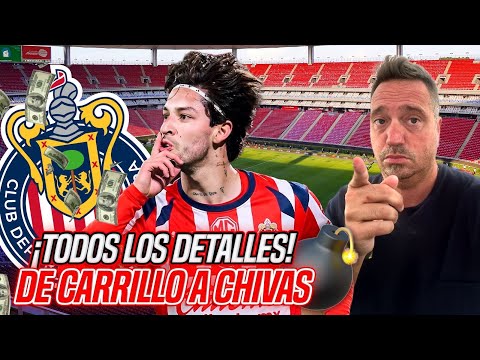 ¡B0MBAZO JORDAN CARRILLO A CHIVAS / TODOS LOS DETALLES DE SU LLEGADA CON CESAR LUIS MERLO