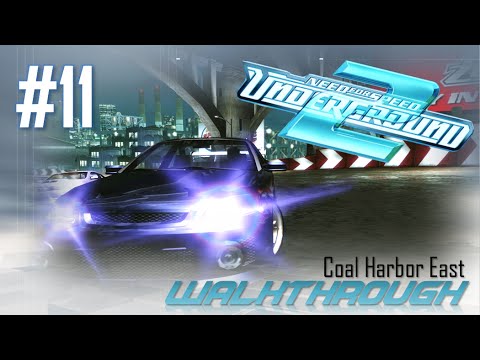 Need for Speed: Underground 2 (PC) | Walkthrough Part #11 - Coal Harbor East (HARD) [HD 60FPS]