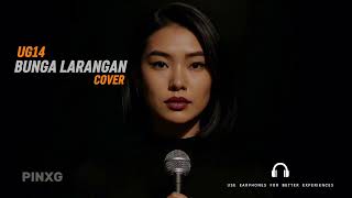 Download lagu Bunga Larangan – UG14 | Dreamy Pop Rock Cover | PINXG mp3 Download lagu Bunga Larangan – UG14 | Dreamy Pop Rock Cover | PINXG mp3