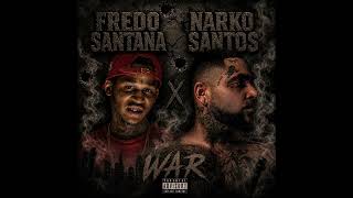 Narko Santos WAR Remix Fredo Santana