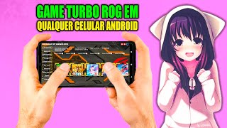 COMO ATIVAR A ULTRA PERFORMANCE EM QUALQUER CELULAR ? ATRAVES DO APLICATIVO GFX ROG TURBO+ FPS ⏫