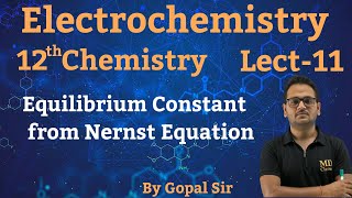equilibrium constant from nernst equation | electrochemistry class12chemistry | jee neet cbse