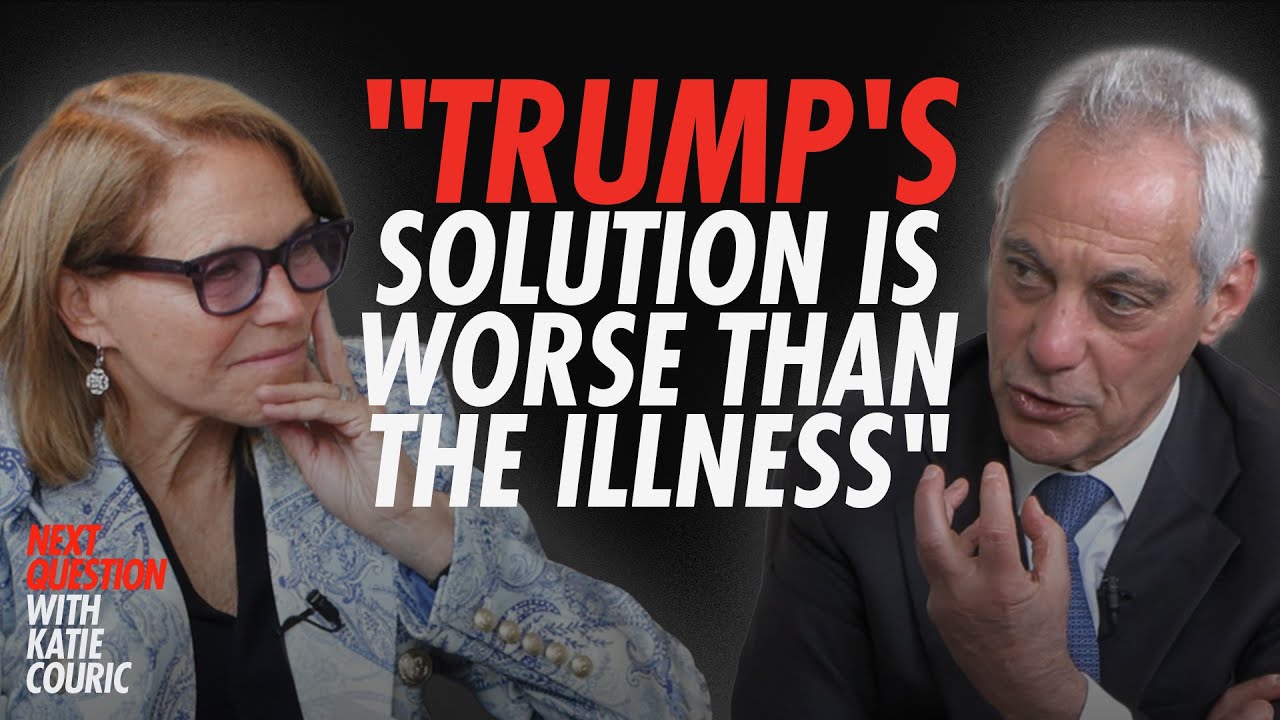 “Trump’s Solution Is Worse Than the Illness” — Rahm Emanuel and the Path Forward for the Democrats