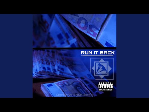 Run It Back (feat. Niño Haram)