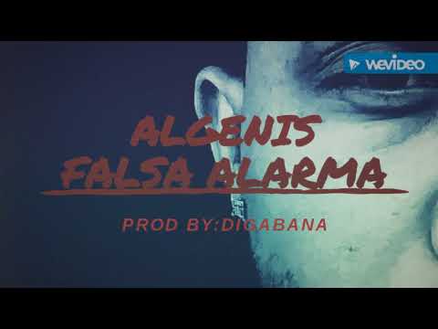 Algenis - (Falsa alarma) Prod by Digabana new 2018