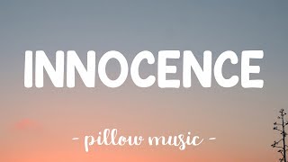 Innocence - Avril Lavigne (Lyrics) 🎵