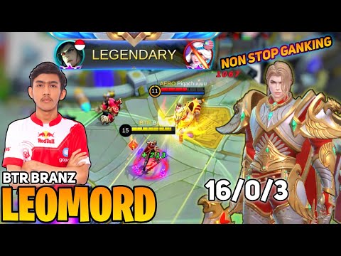 Leomord Hyper Carry Perfect Gameplay Unkillable! | By BTR Branz - Mobile Legends