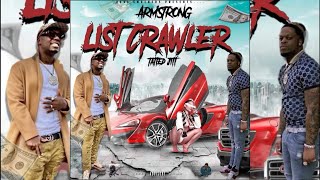 Armstrong & Tatted Jitt - Listcrawler #SLOWED