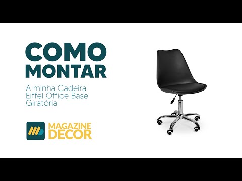 Montagem Cadeira Eiffel Office Base Giratória - Magazine Decor