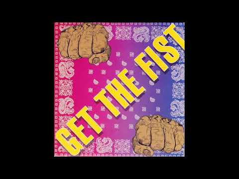 Get The Fist Movement - Get The Fist (Edit)