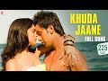 Khuda Jaane - Full Song - Bachna Ae Haseeno ...