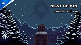 Next of Kin - Launch Trailer | PS5 Games Trailer