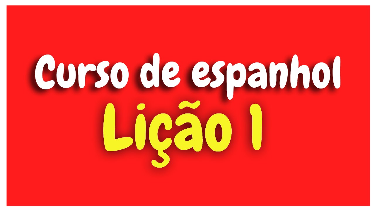 Curso de espanhol Lição 1 para iniciantes HD