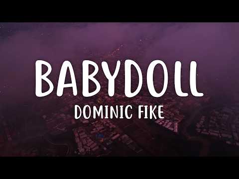 Dominic Fike - Babydoll (Lyrics)