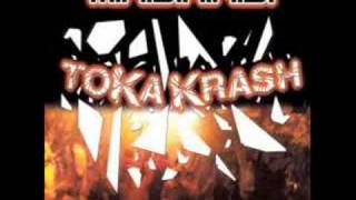 M.A.D.R.A.S. - Toka Krash