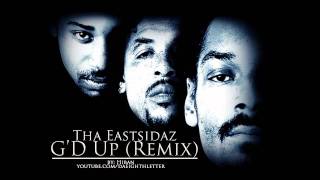 Tha Eastsidaz - G&#39;d Up vs. Snoop Dogg - Still A G Thang (Mashup w/ Download Link)