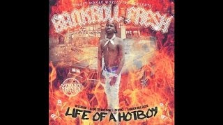 Bankroll Fresh - Goin&#39; Hard (Life Of A Hot Boy)