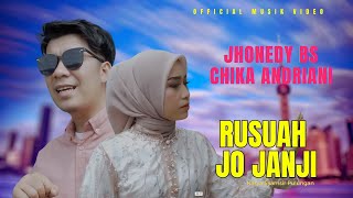 Download lagu DUET MINANG VIRAL JHONED BS  feat CHIKA ANDRIANI // RUSUAH JO JANJI (  Musik Video ) #fypシ mp3