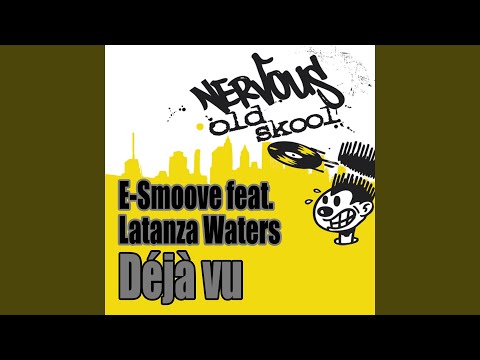 Deja Vu (feat. Latanza Waters) (Mission Dub)