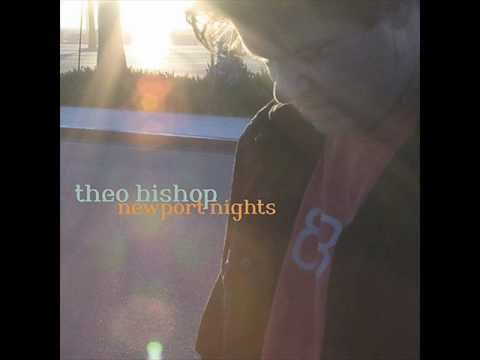 Theo Bishop - Newport Nights