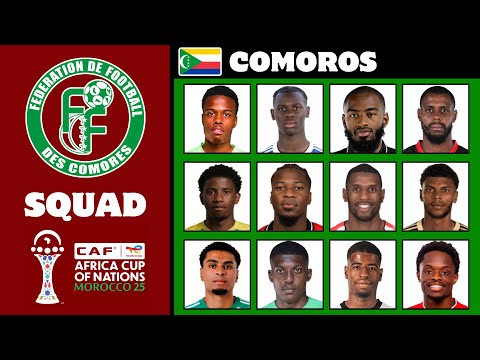 COMOROS Official Squad AFCON 2025 | African Cup Of Nations 2025 | FootWorld