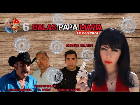 6 Balas para Maria PELICULA COMPLETA #pelicula #montieltv