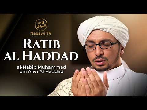 Pembacaan Ratibul Al Haddad - Habib Muhammad bin Alwi Al Haddad